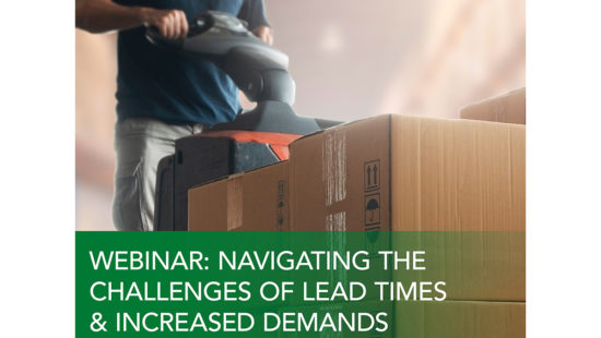 Watch packaging webinar: Navigating the Challenges of Lead Times and Increased Demand
