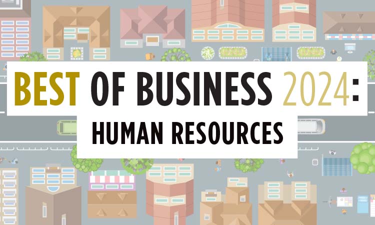 2024 Best of Business: Human Resources