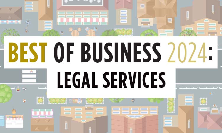 2024 Best of Business: Legal Services