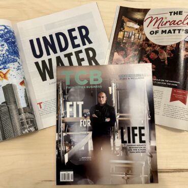 TCB Wins National Awards for Stories on Matt’s Bar, Real Estate, and Life Time Cover